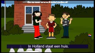 Kinderliedjes van vroeger  In holland staat een huis [upl. by Arluene]