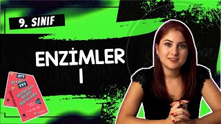 6 ENZİMLER  1 ENZİMLERİN ÖZELLİKLERİ  9 SINIF  TYT BİYOLOJİ DERS NOTLARI  2024 [upl. by Aliban]