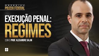 Execução Penal Regimes  Prof Alexandre Salim Promotor de Justiça MPRS e Doutor [upl. by Okihcas]