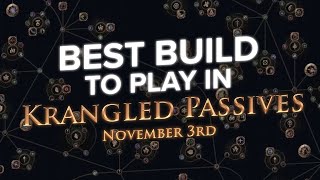 Best build to play in POE Krangled Event 2023 Preevent predict [upl. by Creighton]