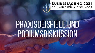 Praxisbeispiele und Podiumsdiskussion [upl. by Valoniah]