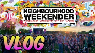 Neighbourhood Weekender 2023 Saturday Vlog [upl. by Aitnic]