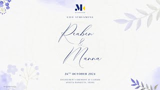 Reuben amp Manna Engagement  Live Streaming MK24VA30B [upl. by Anikas]