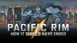 How Pacific Rim Should Have Ended [upl. by Rey722]