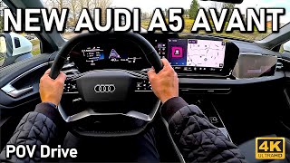 NEW Audi A5 Avant 20 TFSI quattro POV Drive 2025 [upl. by Warram895]