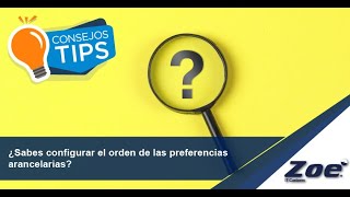 ¿Sabes configurar el orden de las preferencias arancelarias [upl. by Elatan]