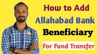 How to Add Allahabad Bank Beneficiary from Internet Banking [upl. by Nahsed64]