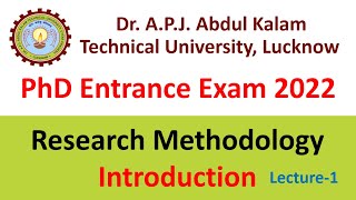 Research Methodology Introduction  PhD Entrance Exam  Dr APJ Abdul Kalam Technical University [upl. by Legim]