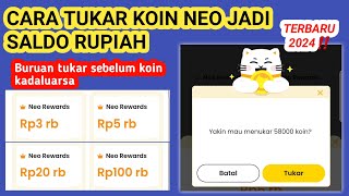 CARA TUKAR KOIN NEO JADI SALDO NEO NOW  EWALLET TERBARU 2024 [upl. by Wendie]