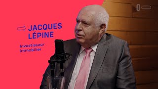 Comment s’enrichir en immobilier avec Jacques Lépine  Garde le Change  Épisode 01 [upl. by Yuille]