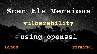 Scan tls versions on Linux using openssl  Disable tls10 and tls11 on Linux [upl. by Aznarepse]