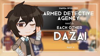 BSD React to ADA Members React to Each Other  Dazai  Part 99  No ships  manzanill4 [upl. by Mechling]