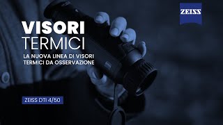 Osservazioni termiche notturne con i nuovissimi modelli Zeiss Vediamoli allopera DTI 450 [upl. by Aralomo]