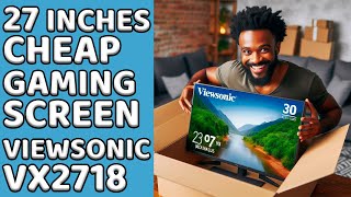 UNBOXING VIEWSONIC GAMING MONITOR SCREEN VX2718PC MHD27 FHD [upl. by Yaner]