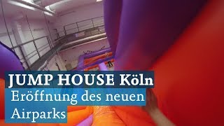 Das JUMP HOUSE Köln eröffnet über die Sommerferien den neuen Airpark [upl. by Oirad]