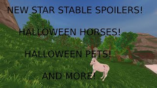 NEW STAR STABLE SPOILERS NEW HALLOWEEN HORSES NEW HALLOWEEN PETS [upl. by Krystyna]