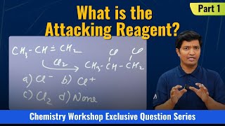 Electrophile and Nucleophile Trick  What is Attacking Reagent  Organic Chemistry Class 11 JEE NEET [upl. by Carling]