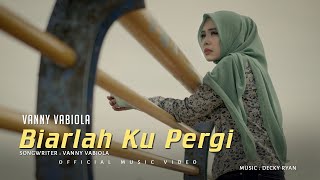 VANNY VABIOLA  CINTA TAK BISA DI PAKSA OFFICIAL MUSIC VIDEO [upl. by Timothee131]