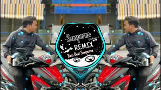 Semporna RemixDJ ANTARA NYAMAN DAN CINTAbreaklatin remix FULL BASS Remix by 3k🥰 [upl. by Uuge]