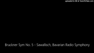 Bruckner Sym No 5  Sawallisch Bayerisches Staatsorchester [upl. by Krall]