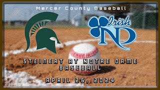 High School Baseball  Steinert Spartans at Notre Dame Irish 42624 Full Game [upl. by Brit445]