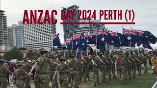 ANZAC DAY 2024 Perth 1 [upl. by Ydur]