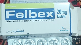 Felbex Tablet specification  Piroxicam Tablet ke fayde  Antirheumatic tablets  Felbex Tablet Uses [upl. by Elleirbag67]