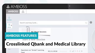 AMBOSS Features Crosslinked Qbank and Medical Library [upl. by Nojad]