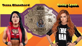 UFW  Tessa Blanchard vs No 1 Contender Becky Lynch  wwe2k24 wwc iwapr nwawrestling [upl. by Osrick3]