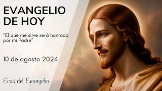 Lectura y reflexión del Evangelio I Sábado 10 de Agosto 🕊 Lecturas de la Biblia [upl. by Gupta]