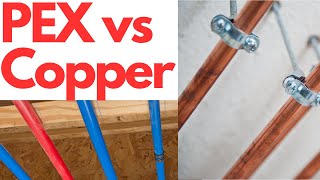 PEX vs Copper Pipes Which One is Better for Your Plumbing [upl. by Hudis823]