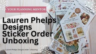 Lauren Phelps Designs Sticker Order Unboxing [upl. by Anicnarf]