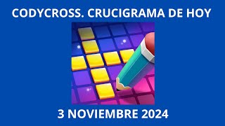 Codycross Crucigrama de Hoy 3 Noviembre 2024 [upl. by Baiel402]