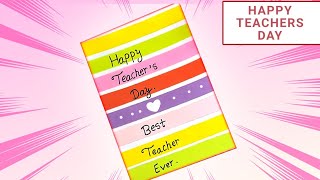 Easy amp Colorful Teachers Day Card  Teacher Day Card Making  Handmade Teachers Day Greeting Card [upl. by Eittak]