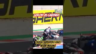 Crash Gerloff vs Gardner WSBK Misano [upl. by Donohue]