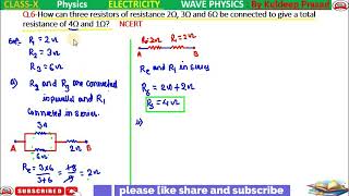 How can three resistors of resistances 2Ω3Ω and 6Ω be connected to give a total resistance ofa 4 [upl. by Stormi677]