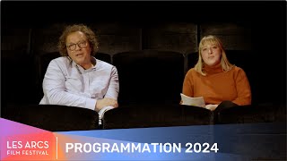 Les Arcs Film Festival  Annonce de la programmation 2024 [upl. by Leciram]