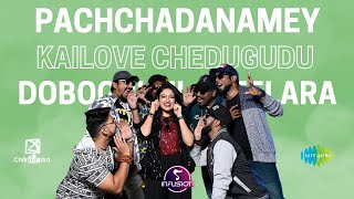 Pachchadanamey X Doboochulaatelara X Kailove Chedugudu  ENCORE  Band Infusion [upl. by Gilles934]