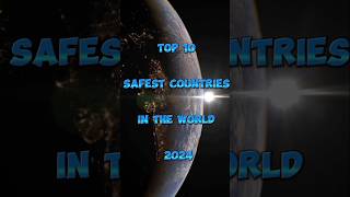 Top 10 safest countries in the world 2024top10 viralshorts safest country 2024 intheworld [upl. by Ayram]