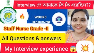 💥🔥West Bengal Staff Nurse recruitment💥🔥My interview all Questions and answerpapiyahazari5440 [upl. by Zachery]