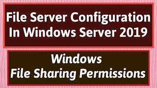 How to setup a Windows File Server Share with Security Permissions [upl. by Lekar]