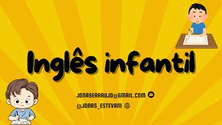 Inglês infantil [upl. by Nolan]