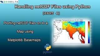 How to Plot netCDF data onto a Map using Python with Matplotlib Basemap toolkit Part 4 [upl. by Lammond]