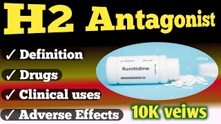 h2 antagonist pharmacologyh2 blockers [upl. by Lehcsreh]