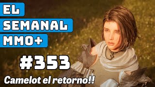 Semanal MMO 353 ▶️ Camelot vuelve  Nuevo Vindictus  DUNE Awakening MMO y nuevos ARPGs [upl. by Genesa530]