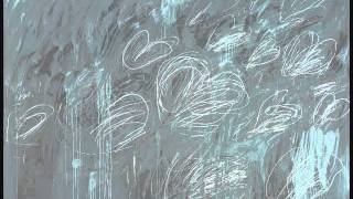 Meditation on Cy Twombly [upl. by Barrow652]