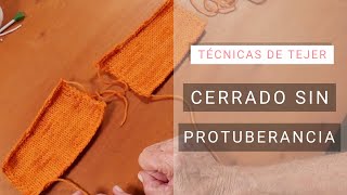 Dar forma al tejido 🧶 Cerrado de puntos sin protuberancia Tejer bien [upl. by Carry889]