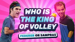 Federer vs Sampras  Who is The Real King of Volley [upl. by Suoirred]