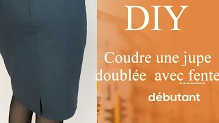 COMMENT COUDRE UNE JUPE DOUBLÉE AVEC FENTE [upl. by Ortrude]