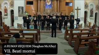 A HUMAN REQUIEM Vaughan McAlley VII Beati mortui [upl. by Politi69]